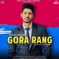 Gora Rang_Gurnam Bhullar