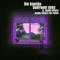 Bedroom Eyes(feat. Studio Killers)_The Knocks,Studio Killers