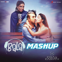 Bala Mashup_Sachin-Jigar,B Praak,DJ Kiran Kamath,Badshah,Shalmali Kholgade,Harrdy Sandhu,Swasti Mehul,Jubin Nautiyal,Asees Kaur,Jigar Saraiya,Priya Saraiya