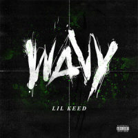 Wavy_Lil Keed