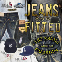 Jeans & Fitted - Raw_Vybz Kartel,Russian