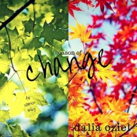 Season of Change_Dalia Oziel