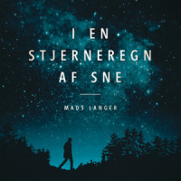 I En Stjerneregn Af Sne_Mads Langer