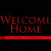 Welcome Home_Halocene,Caleb Hyles