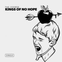 Kings Of No Hope_The Stereo