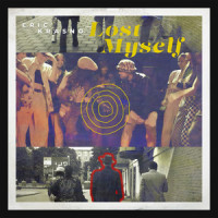 Lost Myself_Eric Krasno