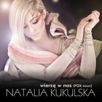 Wierze W Nas_Natalia Kukulska