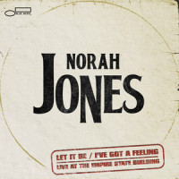 I've Got A Feeling_Norah Jones