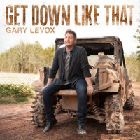 Get Down Like That_Gary LeVox