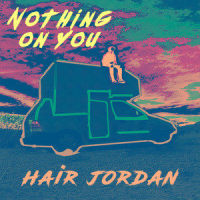 Nothing On You_Hair Jordan