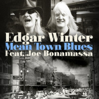 Mean Town Blues_Edgar Winter,Joe Bonamassa,Johnny Winter