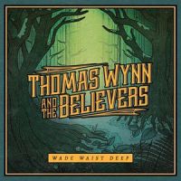 Man Out Of Time_Thomas Wynn and The Believers