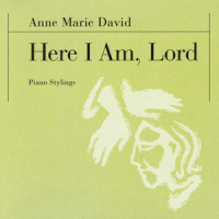 Here I Am, Lord_Anne Marie David