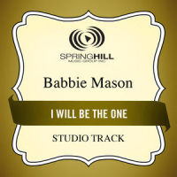 I Will Be The One_Babbie Mason