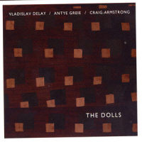 The Dolls_Craig Armstrong,Antye Greie,Vladislav Delay