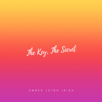 The Key, The Secret_Amber Leigh Irish