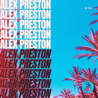 Aja_Alex Preston