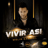 Vivir Asi_Welin Gabriel,Camilo Sesto,Rafael Pérez Botija