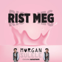 Rist meg_Morgan Sulele,Katastrofe