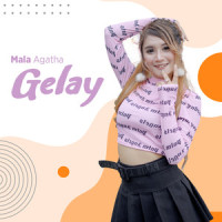 Gelay_Mala Agatha