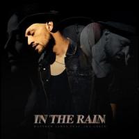 In the Rain (feat. Ira Losco)_Matthew James,Ira Losco