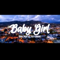 BabyGirl (feat. Drew)_Dirty Shmoney,Drew