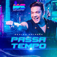 Passatempo_Wesley Safadão,Adryel Lima,Davi Melo,Dyeguinho Silva,Tiago Azevedo,Vitinho Poeta
