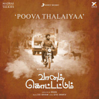 Poova Thalaiyaa_Sid Sriram,Anthony Daasan
