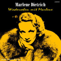 Ich bin von kopf bis fiss auf liebe eingestellt_Marlene Dietrich