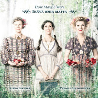 Laulu Perunoiden Kiehuessa_How Many Sisters,Kirmo Lintinen,Tapiola Sinfonietta