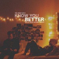 Know You Better_Marcus Warner,Aiden Appleton,Abigail Osborn