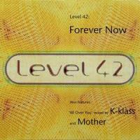 Forever Now_Level 42