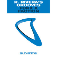 Funk A Faction_Robbie Rivera