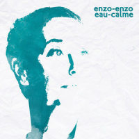 Des jours avec, des jours sans_Enzo Enzo