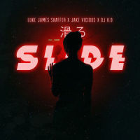 Slide_Luke James Shaffer,Jake Vicious,Dj K.O