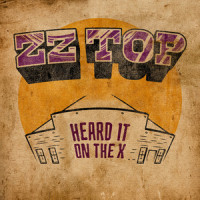 Heard It On The X_ZZ Top