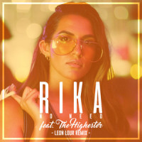 No Need_Rika,THE HIGHESTER,Leon Lour