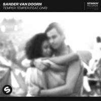 Temper Temper(feat. ONR)_Sander van Doorn,ONR