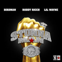 STUNNAMAN_Birdman,Roddy Ricch,Lil Wayne