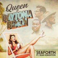 Queen of Daytona Beach_Seaforth,Sean Kingston