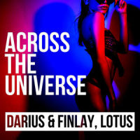 Across The Universe_Darius,Finlay,Lotus