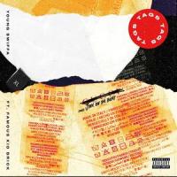 Tags(feat. Famous Kid Brick)_Young Swiffa,Famous Kid Brick