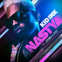 Nasty_Kid Ink,Jeremih,Spice