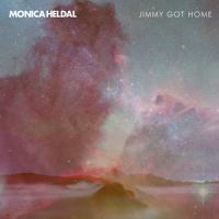 Jimmy Got Home_Monica Heldal