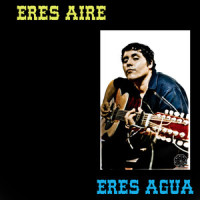 Eres Aire, Eres Agua_Juan Cirérol