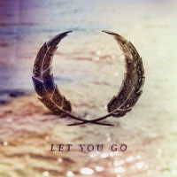 Let You Go_Birds of Bellwoods