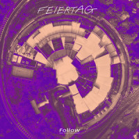 Follow_Feiertag,Tessa Rose Jackson
