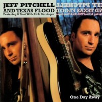 I'd Rather Be Blind_Jeff Pitchell,Texas Flood