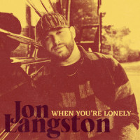 When You're Lonely_Jon Langston