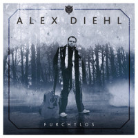 Furchtlos_Alex Diehl